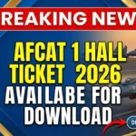 Breaking News: AFCAT Admit Card 2026 Released Just Now!