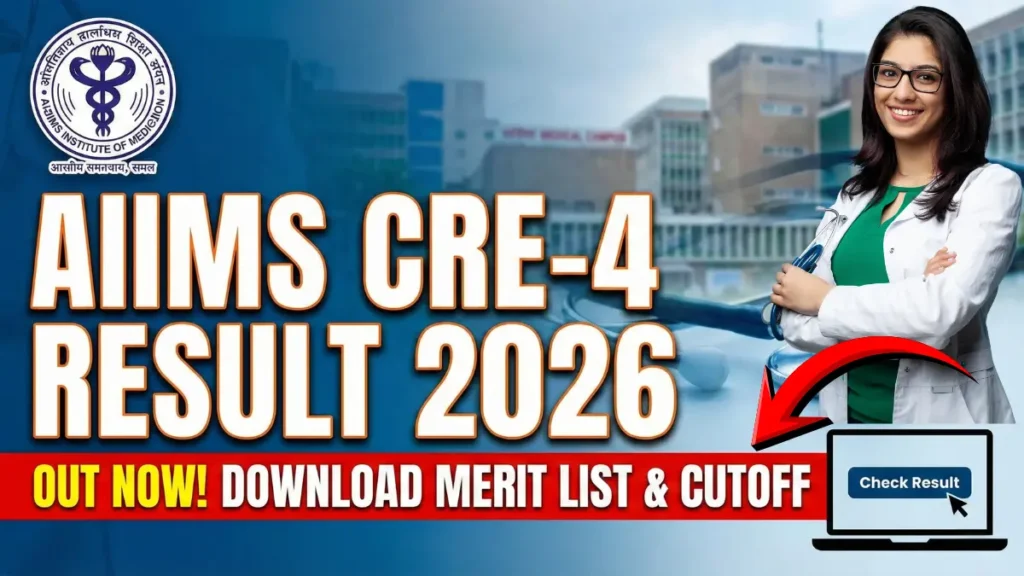 AIIMS CRE 4 Result 2026