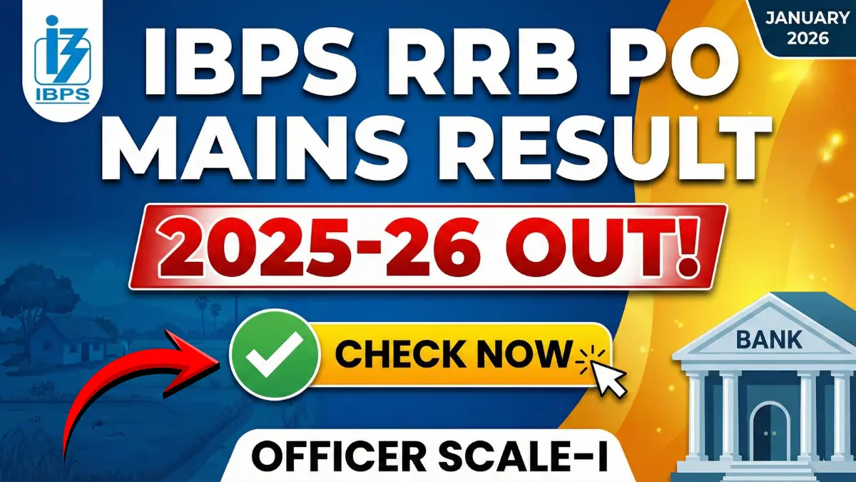 IBPS RRB PO Mains Result 2025-2026