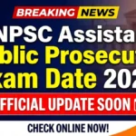 TNPSC Assistant Public Prosecutor Exam Date 2026 Released Check Now!