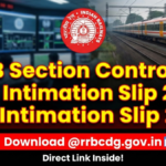 RRB Section Controller City Intimation Slip 2026 Download @rrbcdg.gov.in
