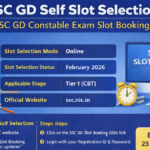 SSC GD Self Slot Selection 2026, for SSC GD Constable Exam